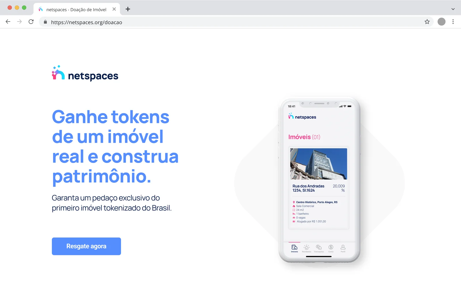 The airdrop landing page in a browser window: the Netspaces logo, the headline 'Ganhe tokens de um imóvel real e construa patrimônio', a blue claim button, and a phone showing a property in the wallet.